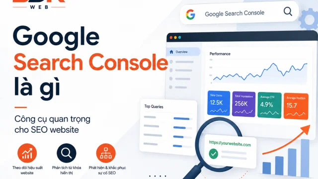 Google Search Console là gì và những kiến thức cần biết cho người mới