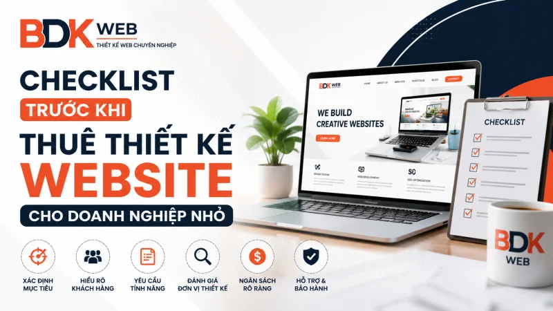 Checklist trước khi thuê thiết kế website cho doanh nghiệp nhỏ